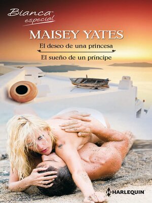 cover image of El deseo de una princesa--El sueño de un príncipe